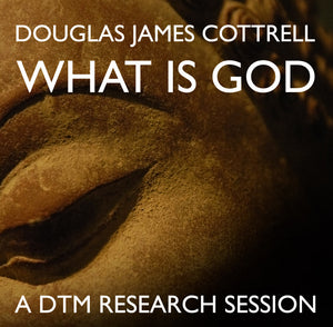 What is God Research Session